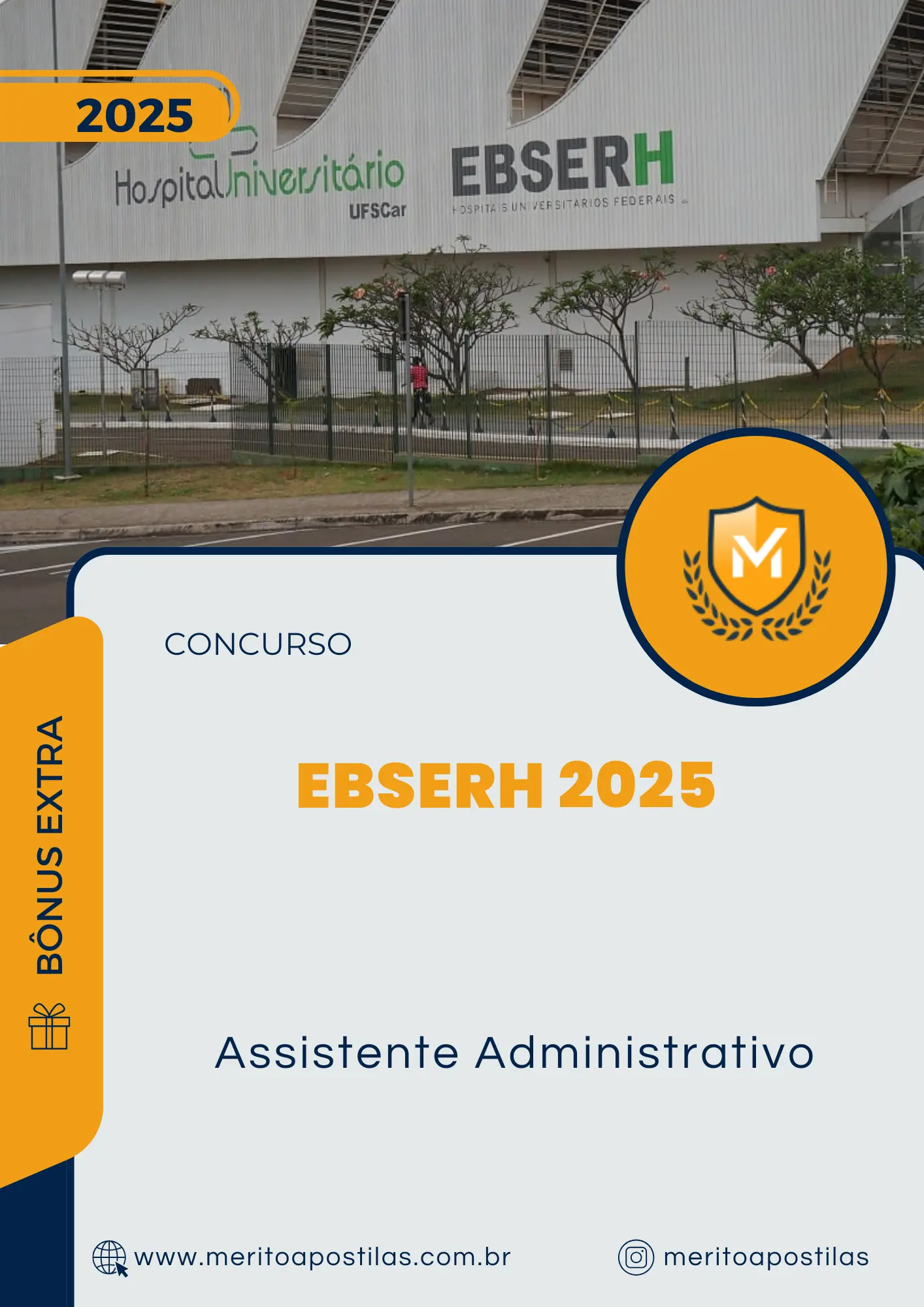 Apostila Assistente Administrativo Concurso EBSERH 2025