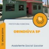 Apostila Assistente Social Escolar Prefeitura de Orindiúva SP 2024