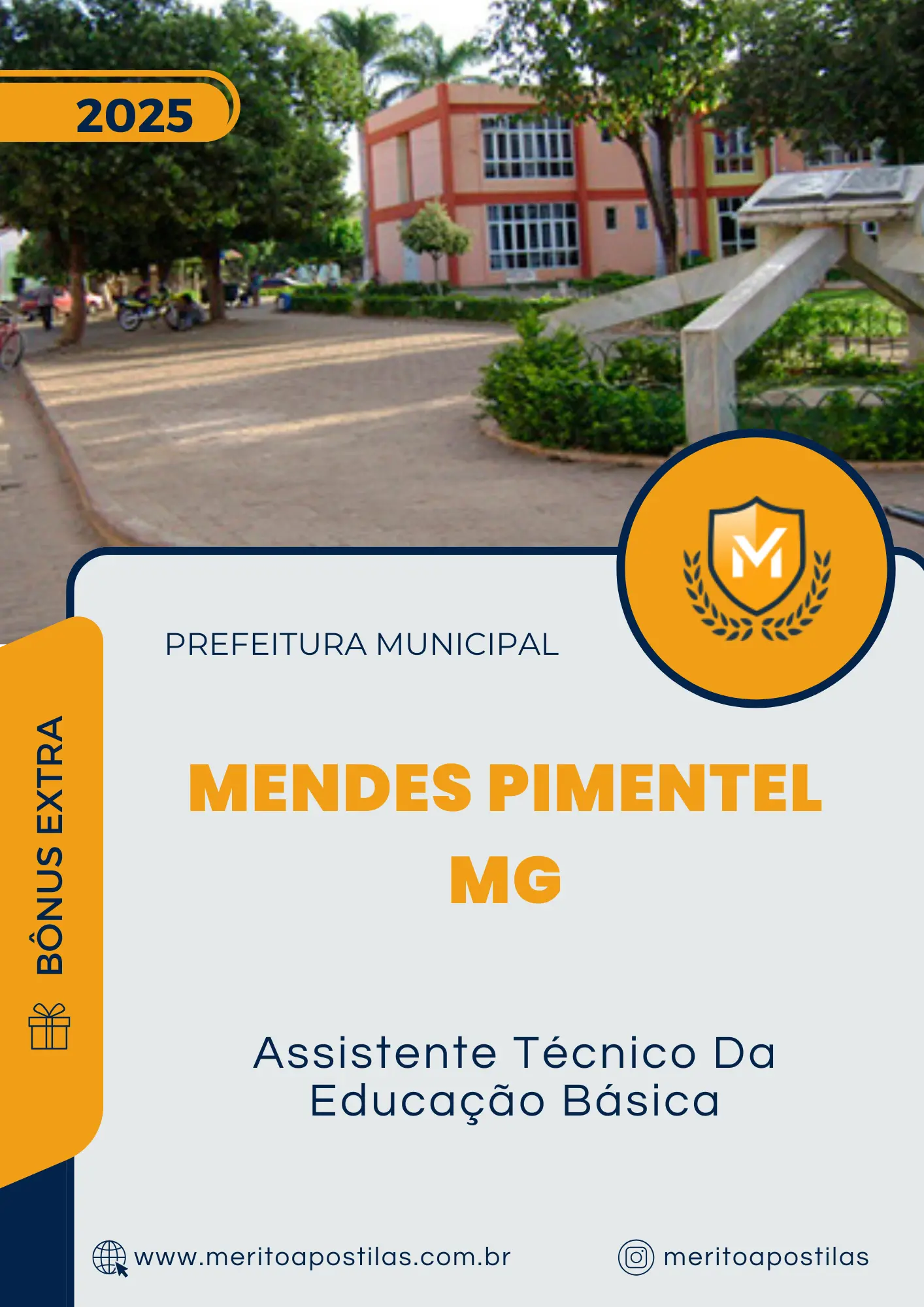 Apostila Assistente Técnico Da Educação Básica Prefeitura de Mendes Pimentel MG 2025