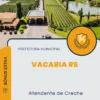 Apostila Atendente de Creche Prefeitura de Vacaria RS 2024