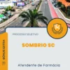 Apostila Atendente de Farmácia Processo Seletivo de Sombrio SC 2024