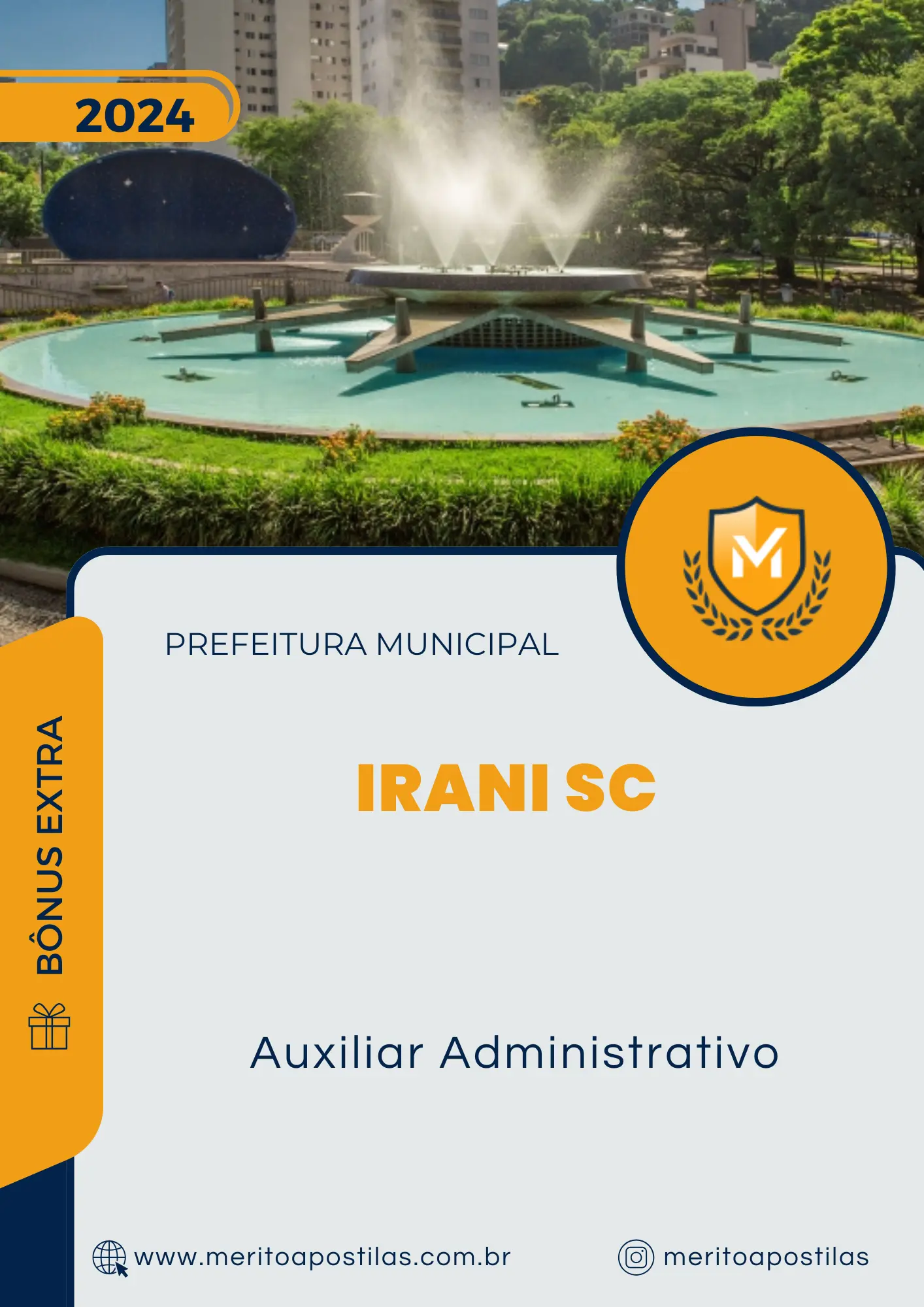 Apostila Auxiliar Administrativo Prefeitura de Irani SC 2024