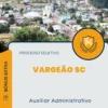 Apostila Auxiliar Administrativo Processo Seletivo de Vargeão SC 2024