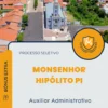 Apostila Auxiliar Administrativo Processo Seletivo de Monsenhor Hipólito PI 2025