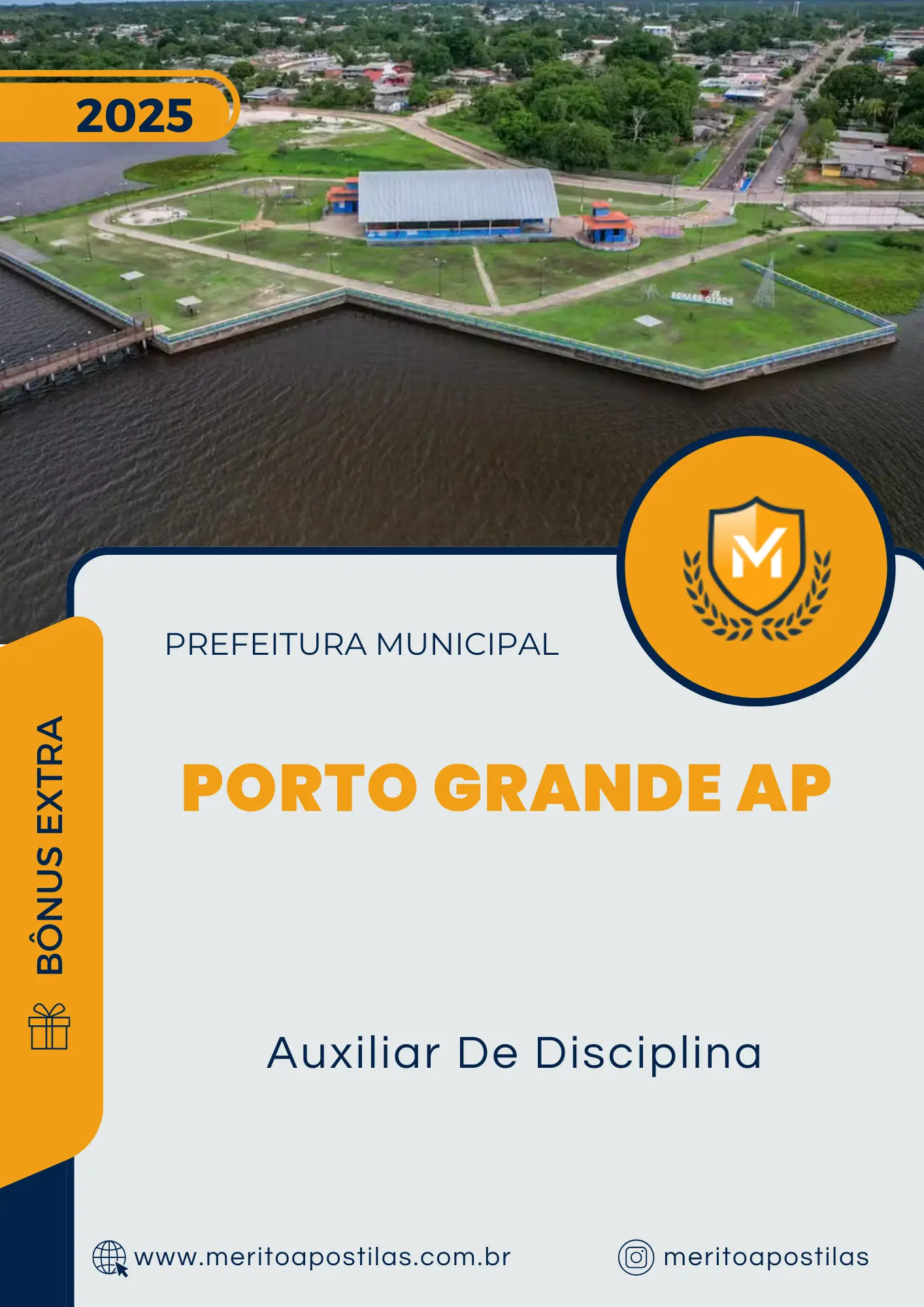 Apostila Auxiliar De Disciplina Prefeitura de Porto Grande AP 2025