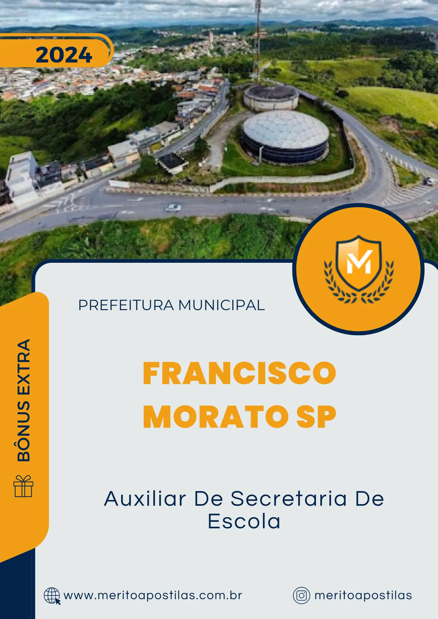Apostila Auxiliar De Secretaria De Escola Prefeitura de Francisco Morato SP 2024