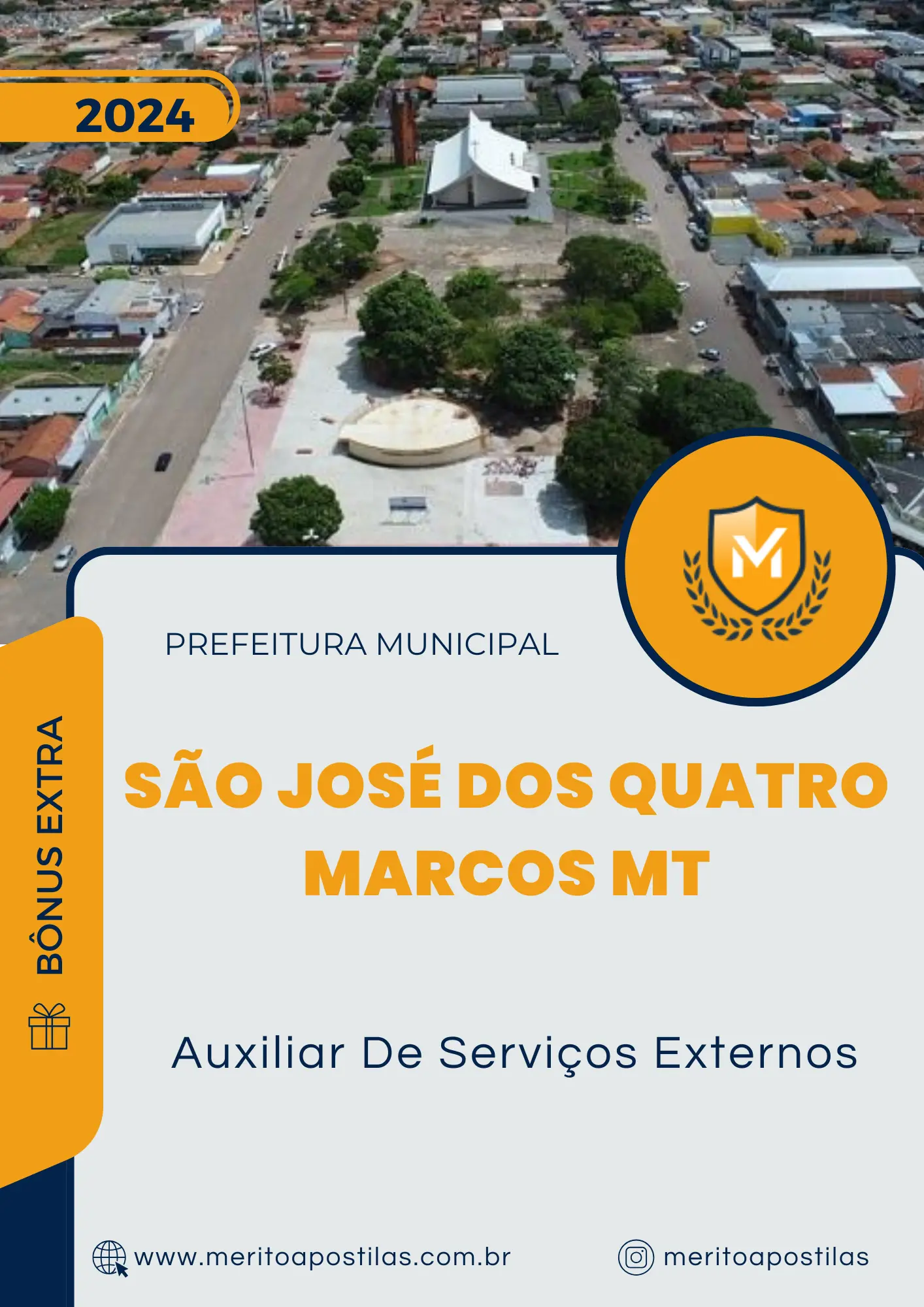 Apostila Auxiliar De Serviços Externos Prefeitura de São José dos Quatro Marcos MT 2024