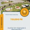 Apostila Auxiliar Em Operação E Manutenção I Concurso Prefeitura de Toledo PR 2025
