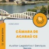 Apostila Auxiliar Legislativo I Serviços Gerais Câmara de Acaraú CE 2024