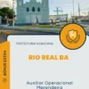 Apostila Auxiliar Operacional Merendeira Prefeitura de Rio Real BA 2024