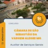 Apostila Auxiliar de Serviços Gerais Câmara de São Sebastião da Vargem Alegre MG 2024