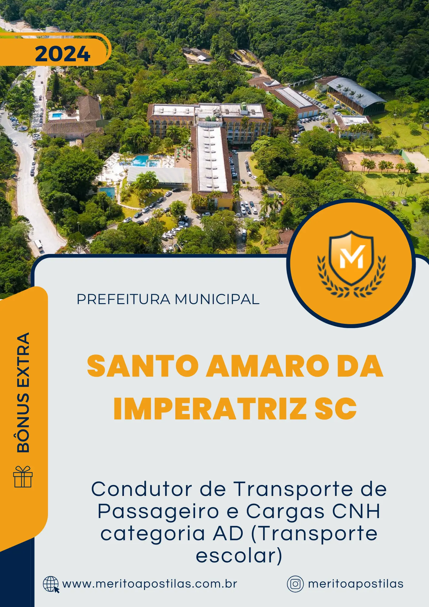 Apostila Condutor De Transporte De Passageiro E Cargas CNH Categoria Ad Transporte Escolar Prefeitura de Santo Amaro da Imperatriz SC 2024