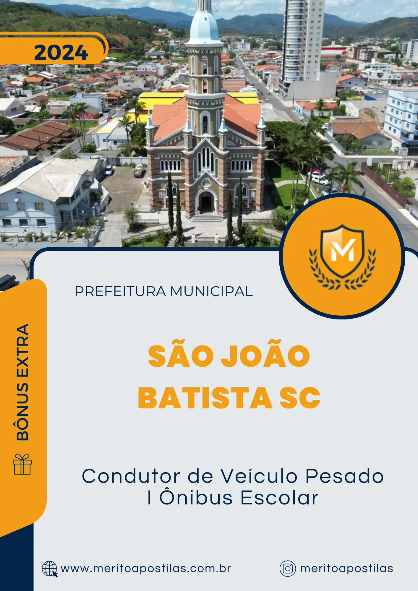 Apostila Condutor de Veículo Pesado I Ônibus Escolar Prefeitura de São João Batista SC 2024