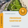 Apostila Encanador Processo Seletivo PRODESAN Santos SP 2025