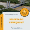 Apostila Fonoaudiólogo Prefeitura de Reserva do Cabaçal MT 2024