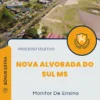 Apostila Monitor De Ensino Processo Seletivo de Nova Alvorada do Sul MS 2024