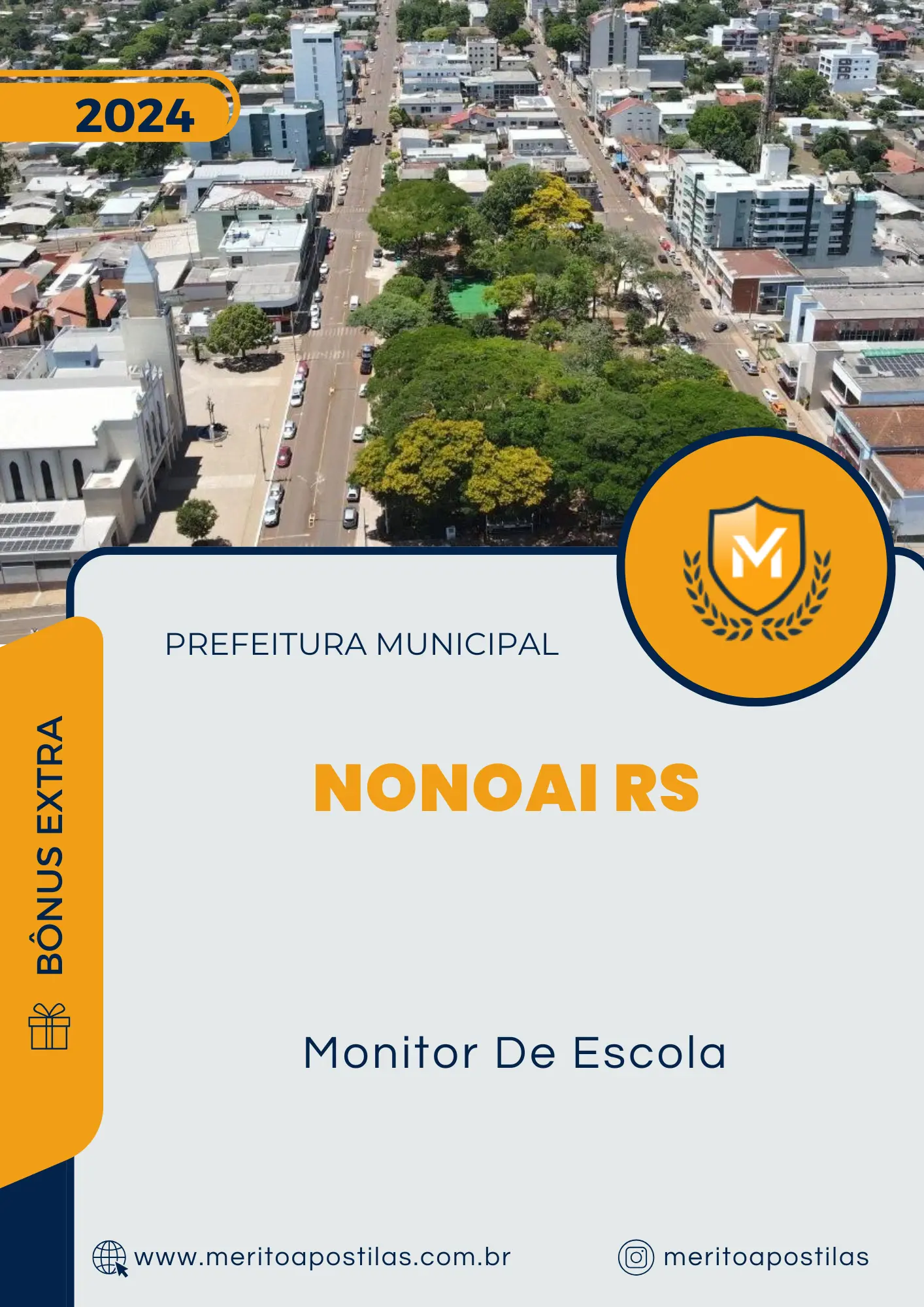 Apostila Monitor De Escola Prefeitura de Nonoai RS 2024