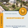 Apostila Monitor de Orientação para Estudo Prefeitura de Marapoama SP 2025