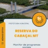 Apostila Monitor de Programas Sociais Prefeitura de Reserva do Cabaçal MT 2024