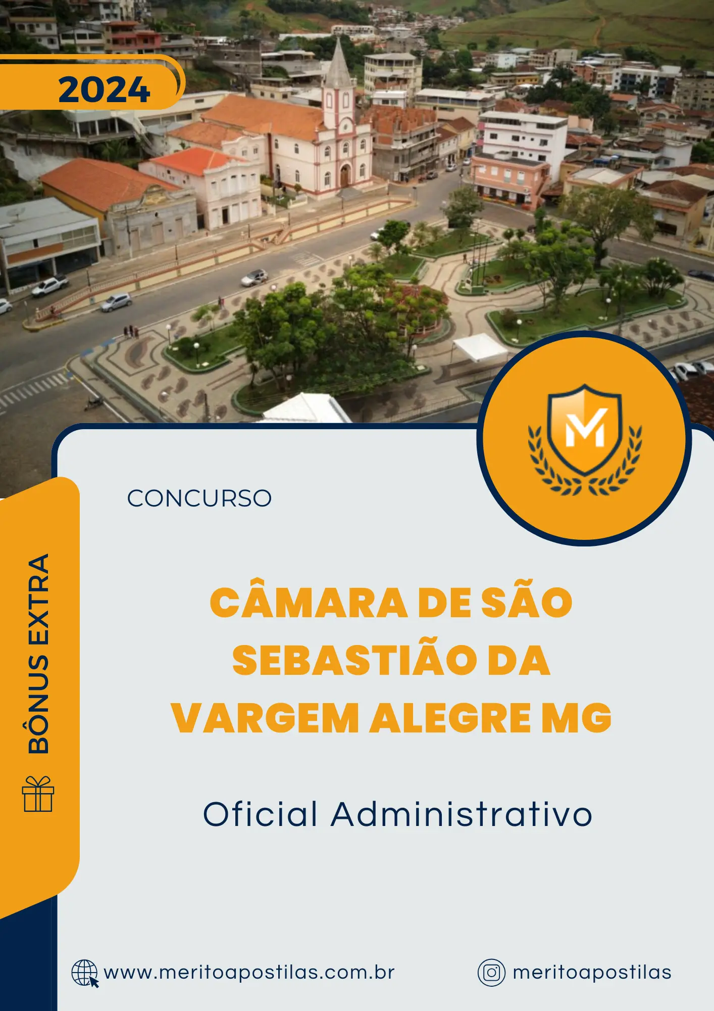 Apostila Oficial Administrativo Câmara de São Sebastião da Vargem Alegre MG 2024