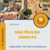 Apostila Operador De Motoniveladora Concurso São Félix do Xingu PA 2025