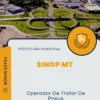 Apostila Operador De Trator De Pneus Prefeitura de Sinop MT 2025