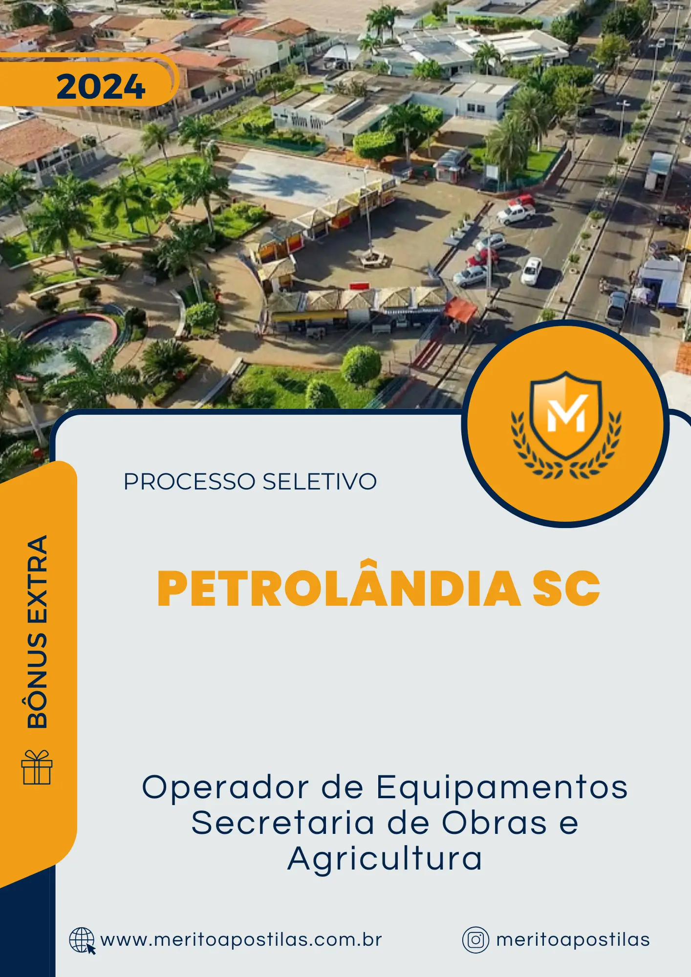 Apostila Operador de Equipamentos Secretaria de Obras e Agricultura Processo Seletivo de Petrolândia SC 2024