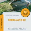 Apostila Operador de Máquinas Prefeitura de Serra Alta SC 2025