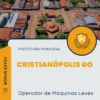Apostila Operador de Máquinas Leves Prefeitura de Cristianópolis GO 2025