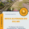 Apostila Professor De Ensino Fundamenta L Geografia Processo Seletivo de Nova Alvorada do Sul MS 2024