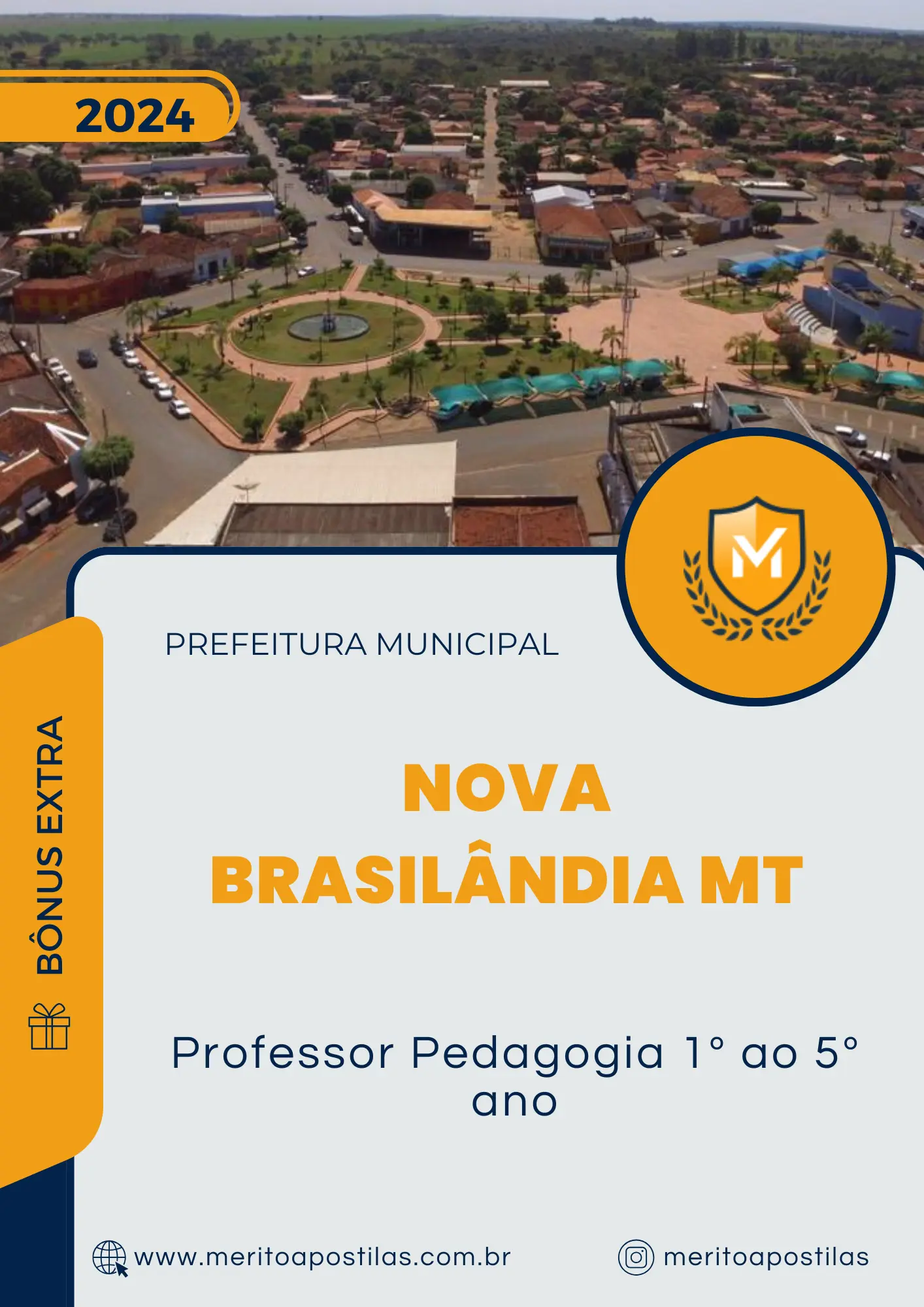 Apostila Professor Pedagogia 1º ao 5º ano Prefeitura de Nova Brasilândia MT 2024