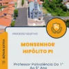 Apostila Professor Polivalência Do 1º Ao 5º Ano Processo Seletivo de Monsenhor Hipólito PI 2025