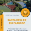 Apostila Professor de Educação Básica I Educação Infantil Prefeitura de Santa Cruz do Rio Pardo SP 2025