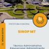 Apostila Técnico Administrativo Educacional Administração Escolar Prefeitura de Sinop MT 2025