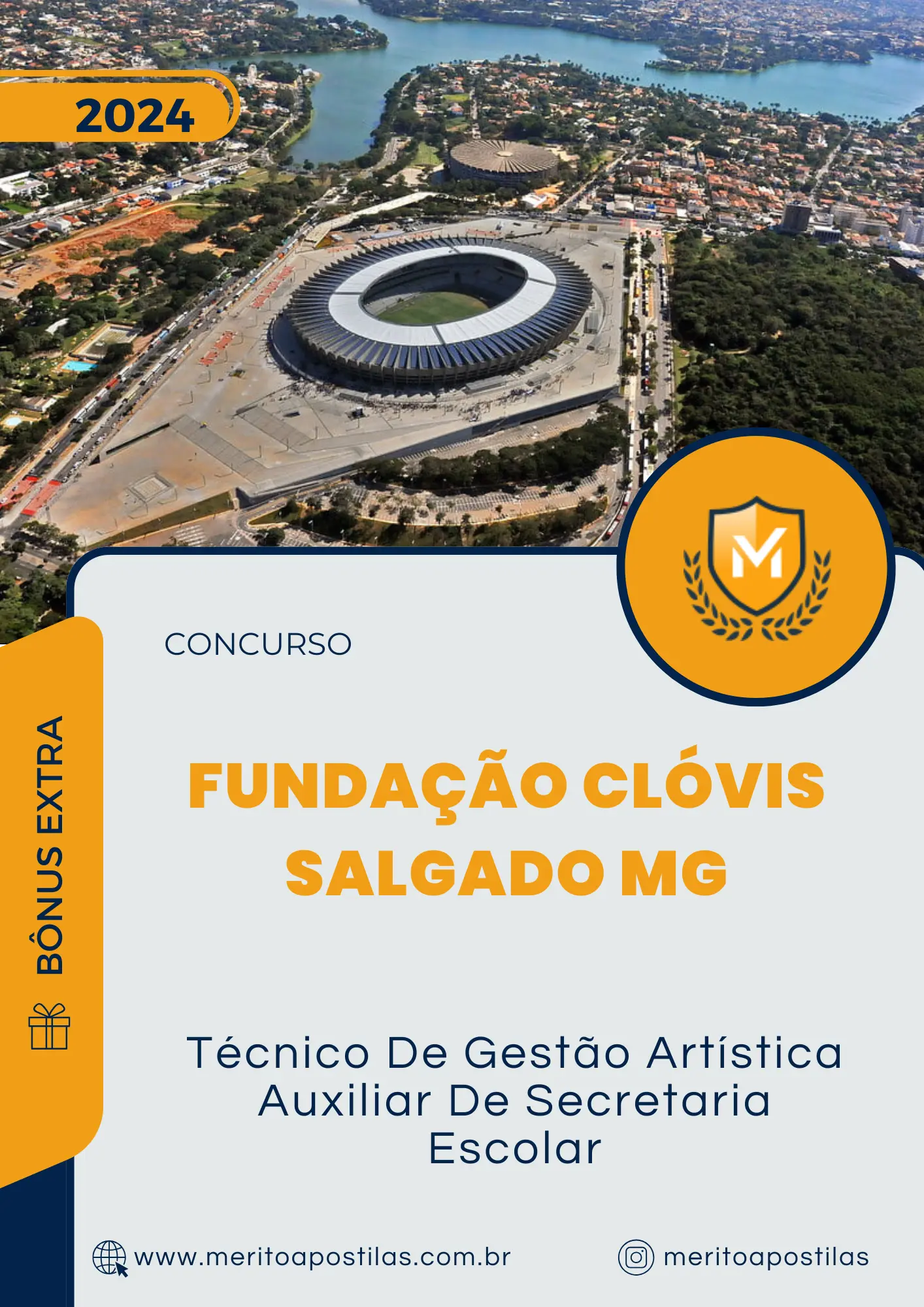 Apostila Técnico De Gestão Artística Auxiliar De Secretaria Escolar Concurso Fundação Clóvis Salgado MG 2024