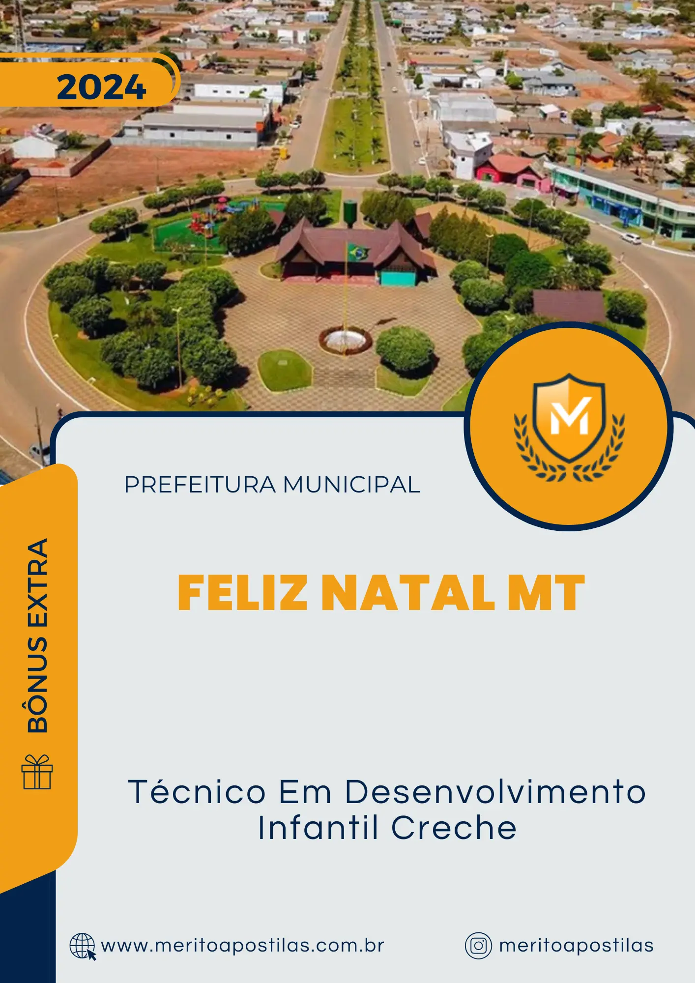 Apostila Técnico Em Desenvolvimento Infantil Creche Prefeitura de Feliz Natal MT 2024