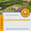 Apostila Agente Administrativo Auxiliar Prefeitura de Lajeado do Bugre RS 2025