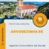 Apostila Agente Comunitário de Saúde Prefeitura de Arvorezinha RS 2025