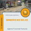 Apostila Agente Fiscal de Posturas Prefeitura de Mimoso do Sul ES 2025