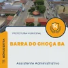 Apostila Assistente Administrativo Prefeitura de Barra do Choça BA 2025