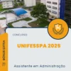 Apostila Assistente em Administração Concurso UNIFESSPA 2025