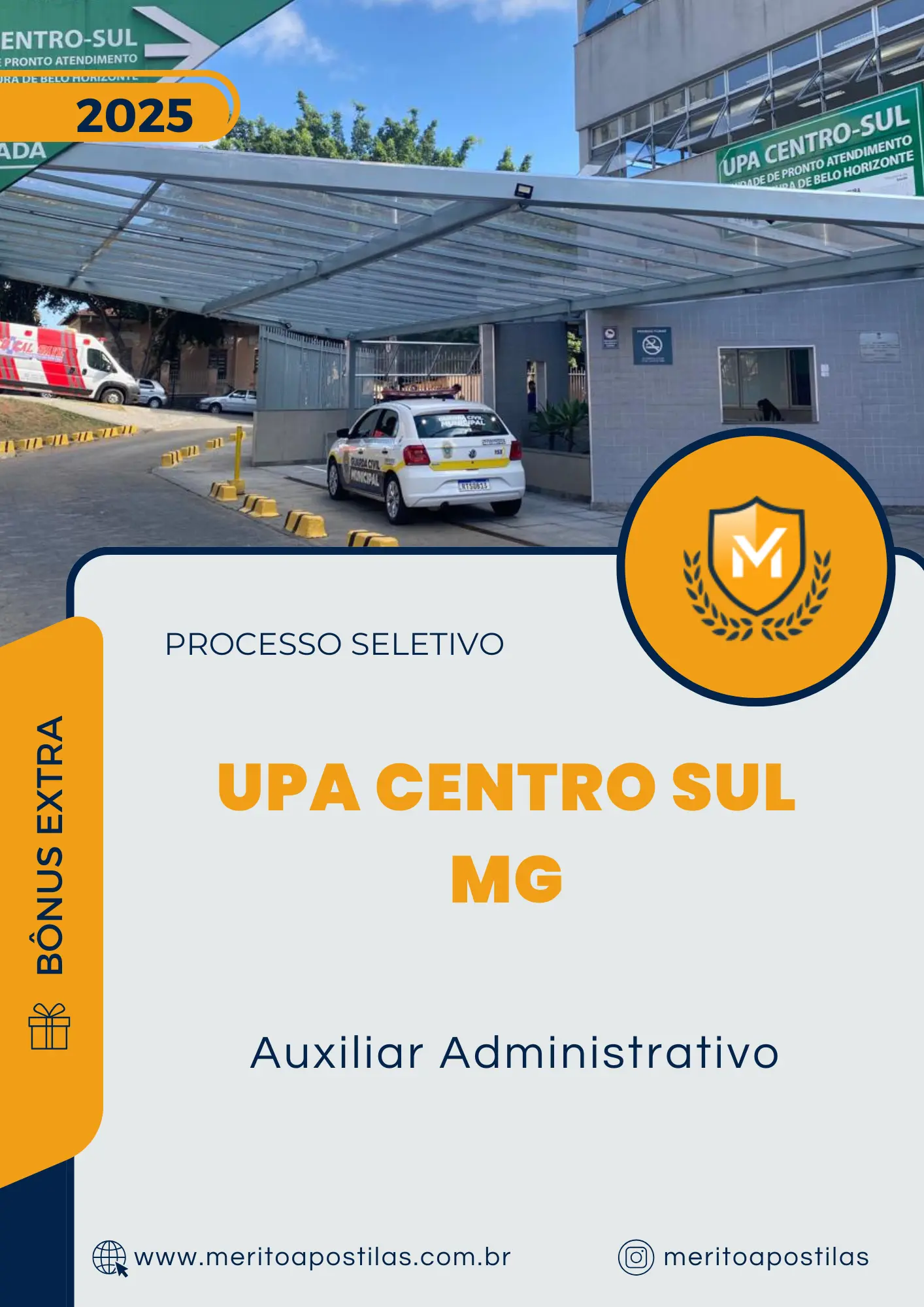 Apostila Auxiliar Administrativo Processo Seletivo UPA Centro Sul MG 2025