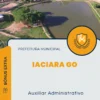 Apostila Auxiliar Administrativo Prefeitura de Iaciara GO 2025