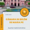 Apostila Auxiliar Administrativo Câmara de Belém de Maria PE 2025