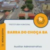 Apostila Auxiliar Administrativo Prefeitura de Barra do Choça BA 2025