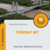 Apostila Auxiliar Administrativo Processo Seletivo CIDESAT MT 2025