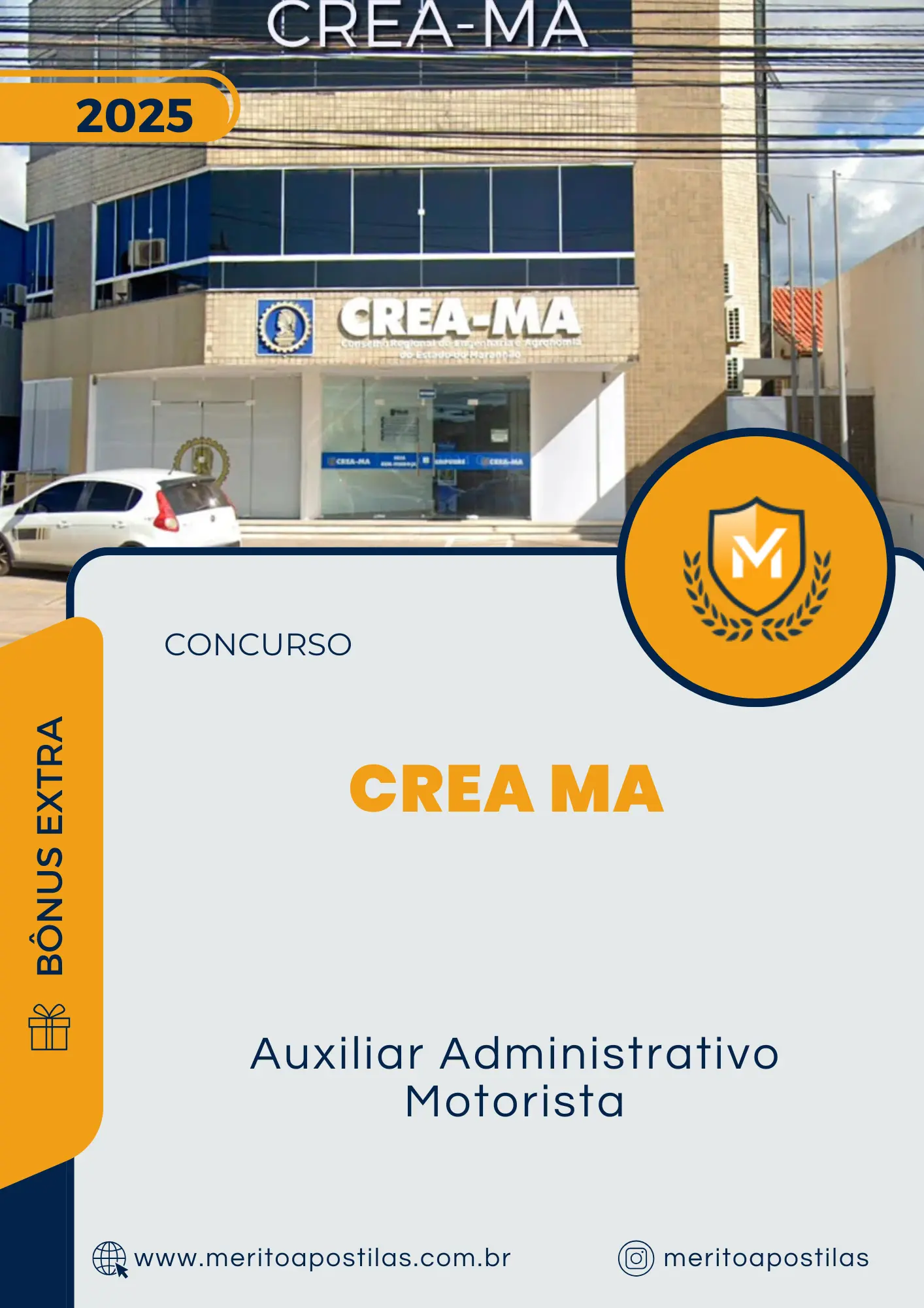 Apostila Auxiliar Administrativo Motorista Concurso CREA MA 2025