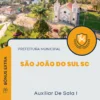 Apostila Auxiliar De Sala I Prefeitura de São João do Sul SC 2025