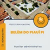 Apostila Auxiliar administrativo Prefeitura de Belém do Piauí PI 2025