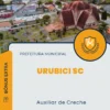 Apostila Auxiliar de Creche Prefeitura de Urubici SC 2025